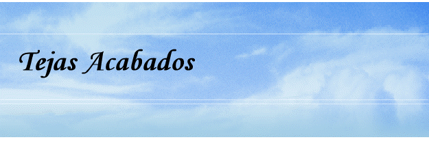 Tejas Acabados
